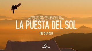 La Puesta Del Sol  TheSearch by Rip Curl [upl. by Bolen]