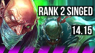 SINGED amp KaiSa vs PYKE amp Smolder SUP  Rank 2 Singed 5k comeback  VN Challenger  1415 [upl. by Barden]