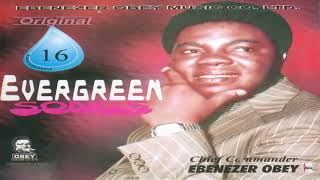 Chief Commander Ebenezer Obey  Yungba Yungba Official Audio [upl. by Heidt483]