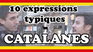 ► 10 expressions CATALANES typiques [upl. by Catha]