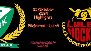 FÄRJESTAD VS LULEÅ  31 OKTOBER 2024  SHL  HIGHLIGHTS [upl. by Adnohsek]