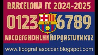 Tipografía Barcelona FC 2425 FREE DOWNLOAD [upl. by Irreg]