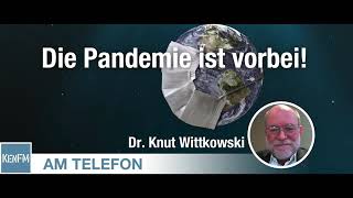 Die Pandemie ist vorbei Dr Knut Wittkowski [upl. by Ahseikan]