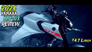 2024 Yamaha MT03 Detail Review  NEW YAMAHA MT03 bs7 2024  MT03 PRICE MILLEAGE featuremt03 [upl. by Blythe]