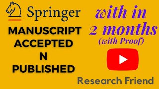 Springer Review ProcessPaper Accepted N published in Just 2 Monthswith ProofDetailed Procedure [upl. by Fax507]