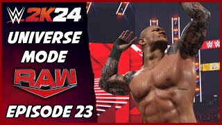 WWE 2K24  Universe Mode  Raw Episode 23 [upl. by Khai495]