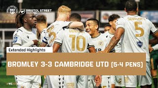 Extended Highlights Bromley 33 Cambridge United 54 Pens [upl. by Terris313]