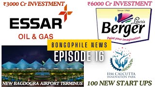 Development in Bengal Ep16 Kavach System Berger Investment Bagdogra Terminal IIMCIA Startup [upl. by Nosrac]