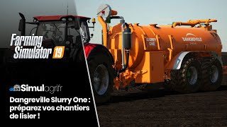 Dangreville Slurry One pour FS 19  préparez vos chantiers de lisier [upl. by Ahsilahs]