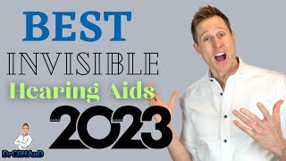 Top 4 Best Invisible Hearing Aids of 2023 [upl. by Annaeirb]