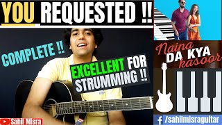 AMAZING STRUMMING Lesson  Naina Da Kya Kasoor AndhaDhun COMPLETE Guitar Chords Guitar Lesson [upl. by Evalyn]