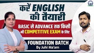 English Preparation Basic से Advance तक  English Foundation Batch By Khan Sir amp Juhi Maam kgs [upl. by Attemaj]