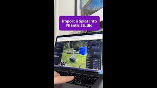 Import Gaussian Splats into Niantic Studio [upl. by Yrhcaz]