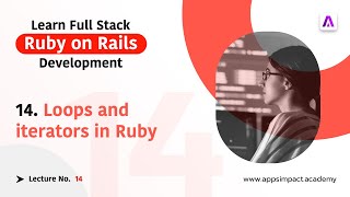 Loops and Iterators in Ruby [upl. by Burnight]