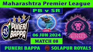 Puneri Bappa vs Solapur Royals  PB vs SR  Maharashtra Premier League 2024  Cricket Info Live [upl. by Nevuer962]