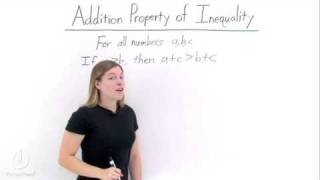 Whats the Addition Property of Inequality [upl. by Jamie]