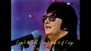 Roy Orbison – In Dreams with lyrics [upl. by Mignonne]