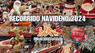 ‼️Recorrido NAVIDEÑO por CHEDRAUI🎅🏻✨NAVIDAD 2024Decoraciones para el HOGAR [upl. by Airalednac]