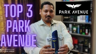 TOP 3 PARK AVENUE DEODORANTS  Park Avenue Neo  Park Avenue Voyage  Park Avenue Cool Blue Review [upl. by Llenyaj]