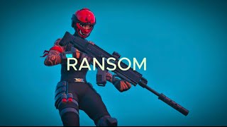 RANSOM Fortnite Montage [upl. by Nihcas]