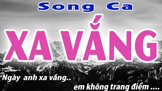 Xa Vắng Song Ca  karaoke Đời Sống và Âm Nhạc [upl. by Gwendolyn701]