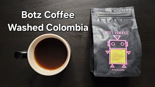 Botz Coffee Review Whiting Indiana Washed Colombia Finca Cataluña [upl. by Alicea]