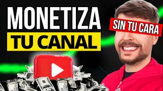 Así Puedes MONETIZAR tu Canal de YouTube SIN Mostrar tu Cara Mi Historia [upl. by Lebbie]