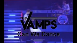 The Vamps  Can We Dance Live At O2 Arena [upl. by Woodberry]