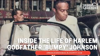 Inside The Life Of Harlem Godfather Bumpy Johnson [upl. by Hook109]