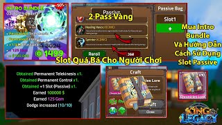 KING LEGACY  Mua Slot Passive Hướng Dẫn Cách Xài Quá Bá Cho Người Giàu Và Roll 12 Sách Mythical [upl. by Turley]