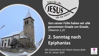 14012024 EfAGottesdienst mit Verena Bolte 2 Sonntag nach Epiphanias [upl. by Eisej]