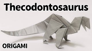 Origami Thecodontosaurus How to make Dinosaur Dragon 折り紙 恐竜 テコドントサウルス 折り方 [upl. by Inahpets454]