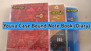 Youva Case Bound Note Book Diary Size  18cm×24cm 384 Pages 288 Pages 192 Pages [upl. by Irrol178]