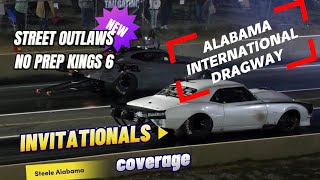 Street outlaws No prep Kings Alabama International Dragway Invitationals full coverage [upl. by Lilia]