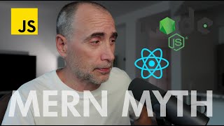 What is the MERN Stack Myth [upl. by Wilber]