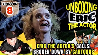 UNBOXING ERIC EPISODE 8  A breakdown of All of Eric the Actors calls to The Howard Stern Show [upl. by Euv]