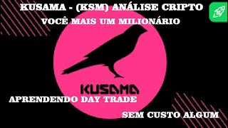 Kusama  KSM Análise cripto bitcoin criptomoeda solana ksm kusama solana matic 11032024 [upl. by Machos]