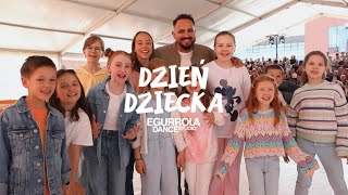 DZIEŃ DZIECKA  Egurrola Dance Studio amp Małe TGD [upl. by Enilegna]