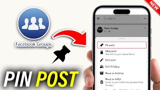 How To Pin A Post On Facebook Group  Full Guide [upl. by Regazzi861]