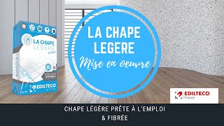 Mise en œuvre de LA CHAPE LÉGÈRE By Edilteco® [upl. by Essirehs]