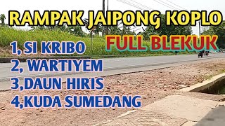 RAMPAK JAIPONG KOPLO FULL BLEKUK [upl. by Daeriam]