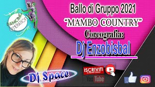 SOCIALE 2021 quotMAMBO COUNTRYquotCOREOGRAFIA ENZOBISBAL [upl. by Birkett]