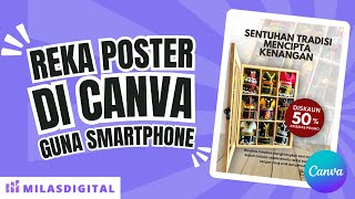 Video Tutorial Cara Reka Grafik Poster di CANVA guna Smartphone [upl. by Phillada176]