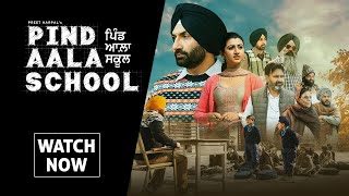 Pind Aala School  Preet Harpal  Harsimran Oberoi  Latest Punjabi Movie  Yellow Music [upl. by Gombach879]