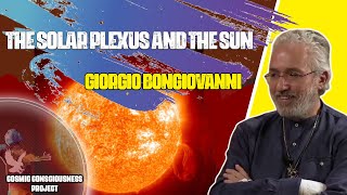 The solar plexus and the Sun – Giorgio Bongiovanni [upl. by Radnaskela]