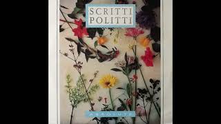 Scritti Politti  Absolute [upl. by Vance246]