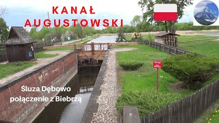 Kanał Augustowski  Śluza Dębowo  Poland [upl. by Bernette]