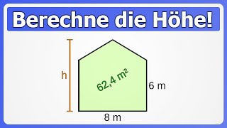 Höhe aus Flächeninhalt für zusammengesetzte Figur berechnen [upl. by Assirrak]