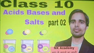 Acids bases and Salts Class 10 NCERT book NK Academy [upl. by Lered653]