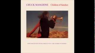 Chuck Mangione  Children Of Sanchez [upl. by Jaquelin]